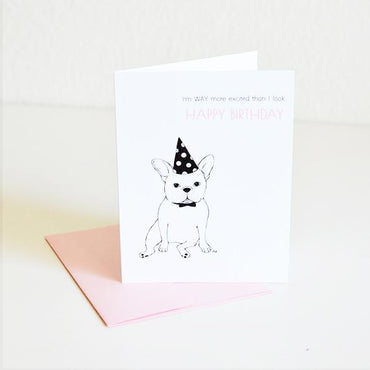 French Bulldog Funny Birthday Card