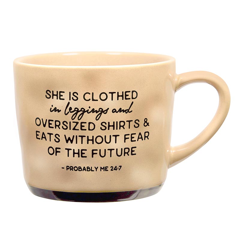 She Is Clothed In Leggings & Eats Without Fear Of The Future Mug