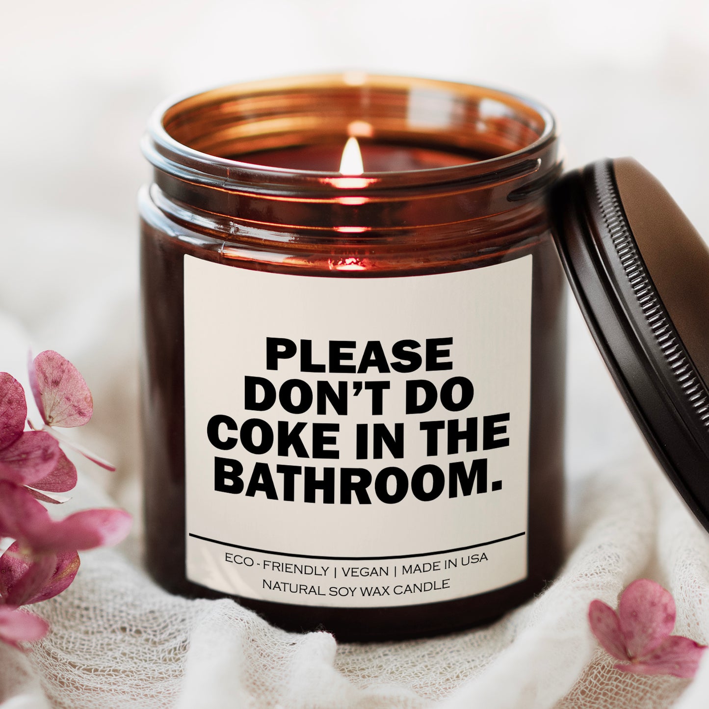 Please Don't Do Coke In The Bathroom Candle